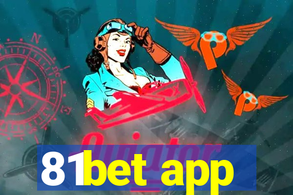 81bet app